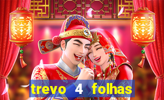 trevo 4 folhas significado espiritual